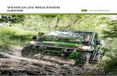 VEHÍCULOS MULTIUSO GATOR - Agromaquinaria.es · 2017-04-30 · y seguridad. Ambos modelos disponen de neumáticos de alta flotación y de una capacidad de carga de 454 kg. El TX