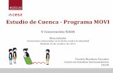 Estudio de Cuenca - Programa MOVI...Estudio de Cuenca - Programa MOVI V Convención NAOS Mesa redonda: Actuaciones destacadas en la lucha contra la obesidad Madrid, 25 de octubre de