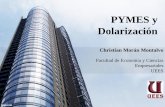 PYMES y Dolarización · Pymes emitido por la revista EKOS, alcanza el tema sobre la contribución clave en la economía de las mismas, de lo que se observa en los gráficos: 1) Logros