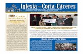 Iglesia en Coria-Cáceres · 2012-11-12 · sirve de colofón a la Jornada de la Vida se tras-lada a la zona norte de la diócesis. Coincidien-do con el Año Jubilar, el proyecto