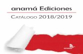anamá Ediciones · 2019-05-25 · anamá Ediciones nació en 1993 en Managua gracias al esfuerzo de un grupo de profesionales del libro (editores, escritores y libreros) que deseaban