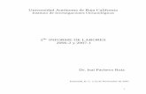 Universidad Autónoma de Baja Californiaiio.ens.uabc.mx/archivos/2do-informe-2006-2-al-2007-1... · 2015-04-28 · proyectos con un total de $ 670,121.82 M.N. Las convocatorias de