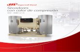 Secadores con calor de compresión - Ingersoll Rand …...Secadores con calor de compresión 3Flexibilidad para adaptarse a su aplicación Ingersoll Rand es consciente de que cada