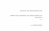 MANUAL DE ORGANIZACIÓN DIRECCIÓN GENERAL DE …tonala.gob.mx/portal/wp-content/uploads/2018/06/08...solventar las observaciones que determinen las entidades fiscalizadoras ... ejecución