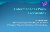 Dr. Pablo Barvosa Médico del Hospital Prof. Dr Juan P Garrahan … · 2015-10-14 · incremento del peso a expensas de la alimentación por gavage, estancándose en el crecimiento