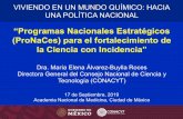 “Programas Nacionales Estratégicos (ProNaCes) para el ...csg.gob.mx/.../Maria_Elena_Alvarez_Buylla_CONACYT.pdf · • La misión del Conacyt es impulsar la ciencia de frontera