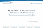 GUÍA PARA LA AUTORIZACIÓN - Argentina...7 Previamente a realizar una presentación de solicitud de RNPA le recomendamos consultar la GUÍA DE INICIO presente en el portal ANMAT.