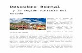 profesorestec21.com.mx · Web viewDescubre Bernal y la región vinícola del estado Ubicado en el estado de Querétaro, dentro del municipio de Ezequiel Montes, se encuentra el pueblo