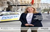 Revista de la POLICÍA MUNICIPAL DE MADRID...Inmaculada SANZ OTERO “Madrid tiene en la Policía Municipal una de las mejores policías del mundo” La responsable del Área de Portavoz,