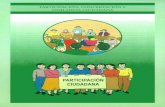 PARTICIPACIÓN, CONCERTACIÓNY VIGILANCIA CIUDADANA · 2020-04-12 · La participación ciudadana es un proceso que integra a los ciudadanos en forma individual o colectiva, en la