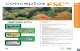 Conceptos FSC 2...Conceptos FSC conceptos v. 4 Junio 2017 Cadena de Custodia CMPC Maderas S.A. ¿Qué es FSC? Es una Organización Internacional, sin ˜nes de lucro. ¿Cuál es el