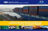 Informe analítico sobre la utilizaciónde …...Fiscalización de Contenedores (PFC) y se ilustra el alcance de la utilización de los contenedores marítimos para el contrabando