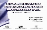 Polotitlán estado de México : cuaderno estadístico ...internet.contenidos.inegi.org.mx/contenidos/... · Ecatepec Ecatzingo Huehuetoca Hueypoxtla 100 Huixquilucan Isidro 102Fabela