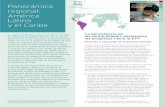 Panorámica regional: América Latina y el Caribe · 2017-08-11 · 2 PANORÁMICA REGIONAL AMÉRICA LATINA Y EL CARIBE adolece de peso insuficiente, el 2% presenta emaciación y el