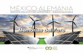 Memorias del Foro - | Centro Mario Molinacentromariomolina.org/.../11/Memorias-Foro_Alemania2015.pdf · y sesiones de discusión de este primer foro. 8 9 ... haciendo de ello una