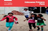 Las escuelas Edúcame Primero Perúpersonal.us.es/isidromj/php/wp-content/uploads/... · Edúcame Primero Perú (EPP) es un programa de prevención ... de Villa El Salvador (VES),