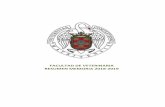 FACULTAD DE VETERINARIA RESUMEN MEMORIA 2018-2019 Veterinaria.pdf · Presidencia de Honor es ostentada por SM el Rey Felipe VI. Ha incluido un programa de actividades y actuaciones