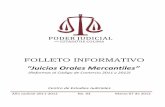 FOLLETO INFORMATIVOstjcolima.gob.mx/Centro_de_Estudios_Judiciales/assets/docs/folleto… · En qué consisten las reformas, ... Regla principal para abordar un Juicio en la vía ordinaria: