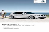 BMW SERIE 1 - Concesionario Oficial BMW · 2012-07-13 · … aleja tu pulso de la tranquilidad. El BMW Serie 1 tres puertas combina la comodidad con la agilidad deportiva para que