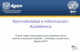 Normatividad e Información Académica - Facultad …fmvz.unam.mx/fmvz/secretarias/general/dgapa/14_NORM_ACAD...1. Dirección de Sistemas Diagnóstico e Información Académica (DSDIA).