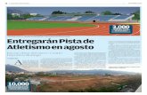 Entregarán Pista de Atletismo en agosto · pista de atletismo que forma parte del nuevo Centro Deportivo Borrego. “La zona de atletismo consta de una pista de inicio a las cimentaciones
