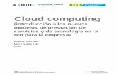 Cloud Computing (introducción a los nuevos modelos de ...openaccess.uoc.edu/webapps/o2/bitstream/10609/55362...de lleno en el campo de la impresión 3D, es decir, todo aquello relacionado