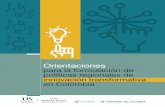 Orientaciones para la formulación de políticas regionales de … · 2019-04-01 · Laboratorios de Creatividad en el Tolima: Potenciando la innovación transformativa desde las