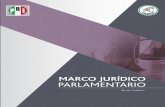 Marco jurídico parlamentario - WordPress.com · 2017-02-02 · sas disposiciones asentadas en la ley orgánica y el reglamento del Congreso. En México se compone de siete etapas,