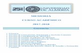 MEMORIA CURSO ACADÉMICO 2017-2018 Gerencia - Universidad de … · 2018-10-05 · MEMORIA ACADEMICA 2017-18. GERENCIA 1.- Se modifica la RPT para actualizar el puesto de interventor