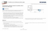 Scania North America - Información general sobre el …...El eje trasero o bogie puede desplazarse en los vehículos con bastidor simple y en los vehículos con bastidor doble. Prolongación