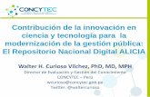 Contribución de la innovación en ciencia y tecnología para la …sgp.pcm.gob.pe/.../05a-Walter-Curioso-Repositorio-ALICIA.pdf · 2016-06-24 · Contribución de la innovación