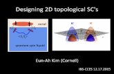 Designing 2D topological SC's - Cornell Universityeunahkim.ccmr.cornell.edu/sites/kim/files/talks/IAS... · IBS-CCES 12.17.2015 µ ... Q. Topological Superconductor material? Bulk