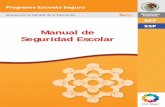 Manual de Seguridad Escolar187.141.229.34/pdf/Manual de Seguridad-Web 290212.pdfSecretario de Educación Pública y Cultura en el estado de Sinaloa Diódoro Guerra Rodríguez Secretario
