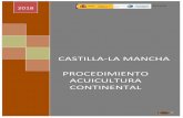 CASTILLA-LA MANCHA PROCEDIMIENTO ACUICULTURA … · 2020-03-09 · documentación recibida, resolverá mediante la emisión del Informe de Impacto Ambiental, que será publicada en