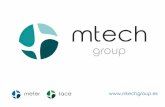 Quiénes somos - Mtech Groupmtechgroup.es/wp-content/uploads/2019/10/CATALOGO_MTECH...moda sujeción. Con un sistema de fácil apertura, permite una rápida y sencilla instalación,