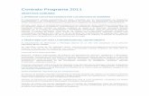 Contrato Programa 2011minpet/pages/contratoprograma/ContrProgr2011/CP2011.pdfEnlace a la página del Doctorado con mención de calidad y con la mención hacia la excelencia (2011)