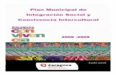 Plan Municipal de Integración Social y Covivencia Interculturalzaragoza.es/cont/paginas/sectores/casaculturas/Plan... · 2015-04-17 · Plan Municipal de Integración Social y Convivencia