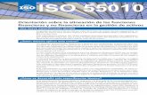 ISO 55010 · • Maximiza el valór que la órganizació n y sus partes in-teresadas óbtienen de lós activós a trave s de un equilibrió de riesgós, desempen ó y cóstós. librar