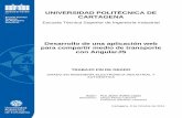 UNIVERSIDAD POLITÉCNICA DE CARTAGENA · 2018-04-11 · UNIVERSIDAD POLITÉCNICA DE CARTAGENA . Escuela Técnica Superior de Ingeniería Industrial . Desarrollo de una aplicación
