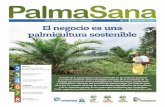 no. 11 SePTiembRe de 2016 El negocio es una palmicultura ... SANA 11 BAJA.pdf · Infografía: El éxito de la palmicultura está sustentado en las mejores prácticas y acciones asertivas.