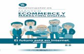 El futuro está en Internet. - Ecommaster.es · 2015-08-04 · · Google Analytics para E commerce: Análisis de pedidos, extracción de información a partir del número de pedido,