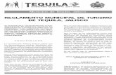 tequilamodeloapp.comtequilamodeloapp.com/pdfs/reglamentos/8. Reglamento Turismo-.pdf · través de la Dirección de Turismo, como coadyuvante de la autoridad Estatal y Federal estimule