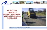 TÉCNICAS EN TEMPLADO: MEZCLAS TEMPLADAS Y MEZCLAS …labic.ugr.es/docs/4_Mezclas_templadas_Lucia_Miranda.pdf · 2013-05-09 · Empleo de emulsiones catiónicas estables adaptadas