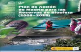 Plan de Acción - Red Española de Reservas de la BIOSFERArerb.oapn.es/images/PDF_publicaciones/oapn_mab...6 Reservas de biosfera – Programa del Hombre y la Biosfera (MAB) red celebradas