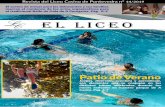 El licEo · 2019-07-26 · El licEo Revista del Liceo Casino de Pontevedra nº 14/2019 Patio de Verano Juegos, diversión, aventura y aprendizaje, son elementos que se conjugan en