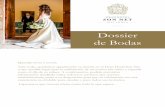 Dossier de Bodas - Gran Hotel Son NetES).pdf · como peluquería, fotografía, música y un planificador de bodas. Gran Hotel Son Net ofrece el entorno, alojamiento y todos los arreglos