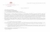 Carta circular n. 1 spagnolo.pdf · Ciudad del Vaticano, 8 de diciembre de 2018 CONGREGA TIO DE INSTITUTIONE CATHOLICA (DE STUDIORUM INSTlTUTIS) 689/2018 Carta circular n. 1 A los