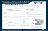 Industrias Vermont S.A. de C.V.vermont.com.mx/wp-content/uploads/2020/01/CVX.pdf · Control de volumen circular de acero galvanizado con aletas opuestas y de ajuste gradual, accionado