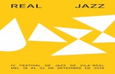 IV FESTIVAL DE JAZZ DE VILA-REAL DEL 19 AL 22 DE SETEMBRE ... · MARIANO STEIMBERG, bateria. ALBERT SANZ TRIO És un dels noms que més sonen en el jazz nacional. Pianista de gran