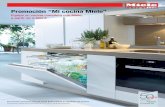 Promoción “Mi cocina Miele - TU TIENDA DE COCINAS EN ... · de electrodomésticos empotrables para la cocina, con armónicas líneas de diseño y de colores para los más diversos
